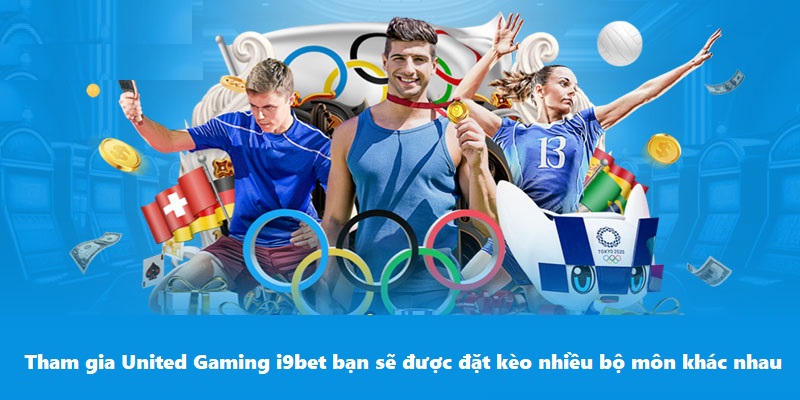 United Gaming i9BET - Đặt Cược Thể Thao Nhận Thưởng Siêu To Tham gia United Gaming i9BET bạn sẽ được đặt kèo nhiều bộ môn khác nhau