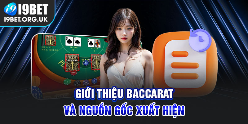 Baccarat I9bet - Sản Phẩm Cá Cược Trực Tuyến Hấp Dẫn 2024 Baccarat có nguồn gốc lâu đời